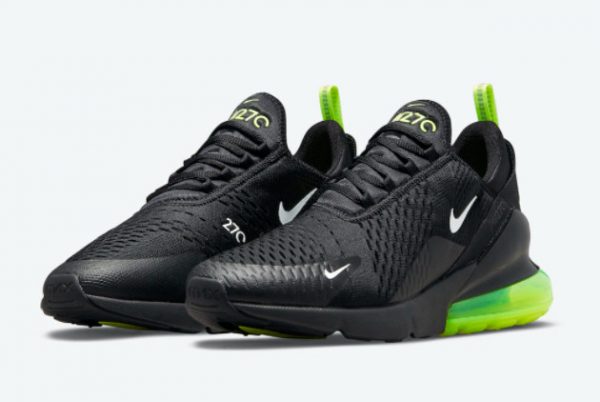 Latest Nike Air Max 270 Black Neon 2021 For Sale DO6392-001-1